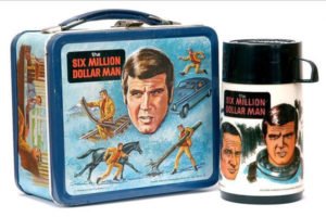 Six-Million-Dollar-Man-Lunch-Box-300x200.jpg